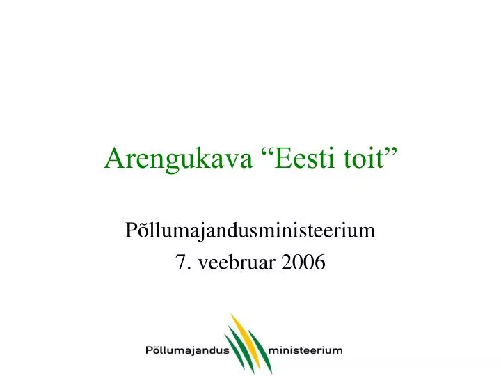 arengukava eesti toit