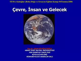 evre nsan ve gelecek