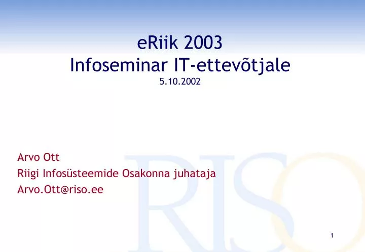 eriik 2003 infoseminar it ettev tjale 5 10 2002