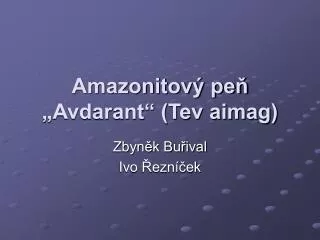 amazonitov pe avdarant tev aimag