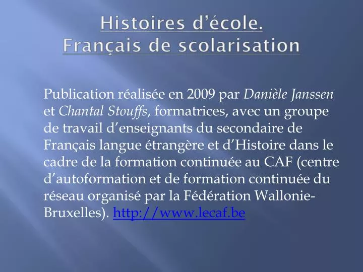 histoires d cole fran ais de scolarisation