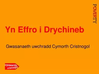 yn effro i drychineb