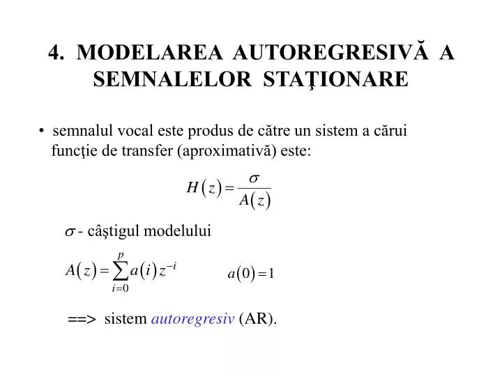 4 modelarea autoregresiv a semnalelor sta ionare