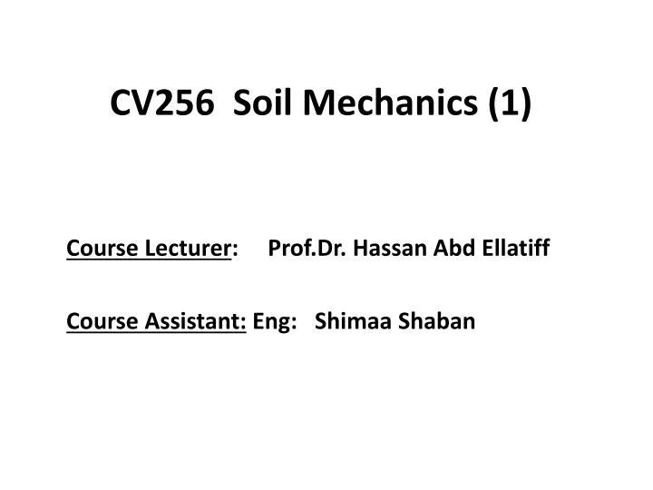 cv256 soil mechanics 1