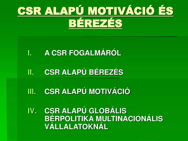 csr alap motiv ci s b rez s