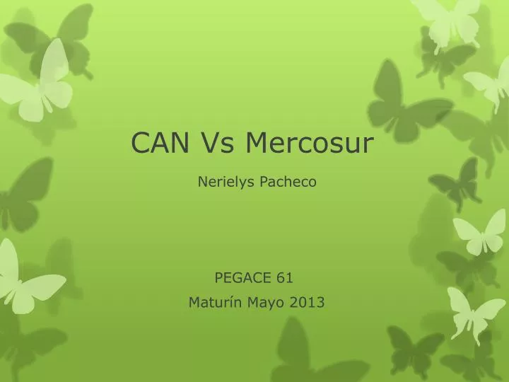 can vs mercosur nerielys pacheco