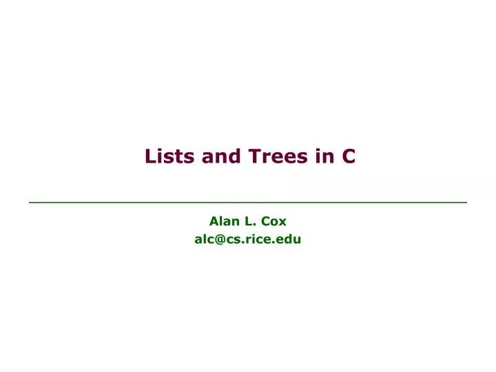 lists and trees in c