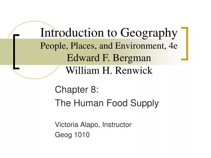 chapter 8 the human food supply victoria alapo instructor geog 1010
