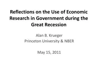 Reflections on the Use of Economic Research in Government during the Great Recession