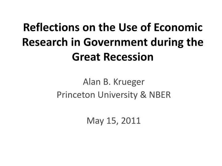 reflections on the use of economic research in government during the great recession