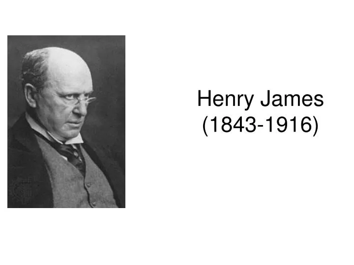 henry james 1843 1916