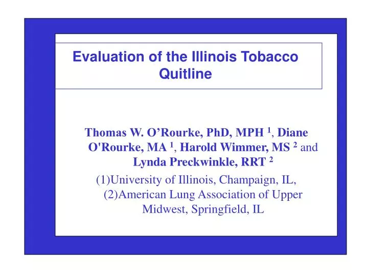 evaluation of the illinois tobacco quitline