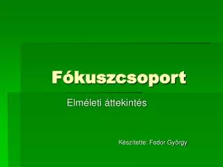 f kuszcsoport