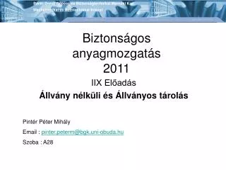 biztons gos anyagmozgat s 2011