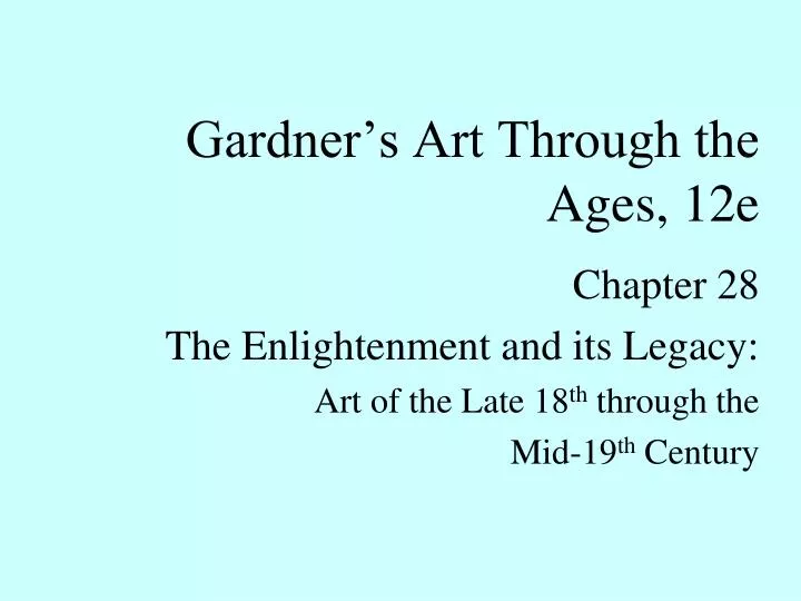 gardner s art through the ages 12e