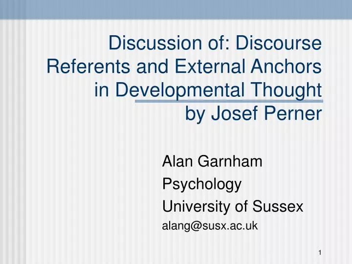 discussion of discourse referents and external anchors in developmental thought by josef perner