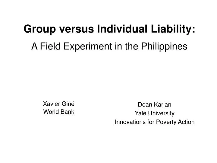 group versus individual liability a field experiment in the philippines