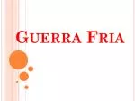 Guerra Fria - slide 1