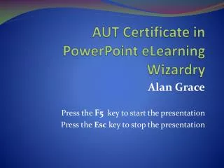 AUT Certificate in PowerPoint eLearning Wizardry