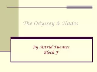 The Odyssey &amp; Hades