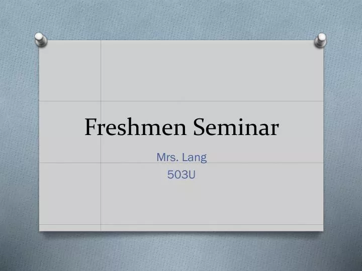 freshmen seminar