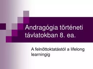 andrag gia t rt neti t vlatokban 8 ea