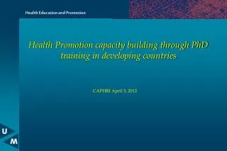 Health Promotion capacity building through PhD training in developing countries