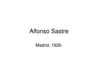 alfonso sastre