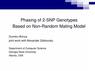 Phasing of 2-SNP Genotypes Based on Non-Random Mating Model Dumitru Brinza
