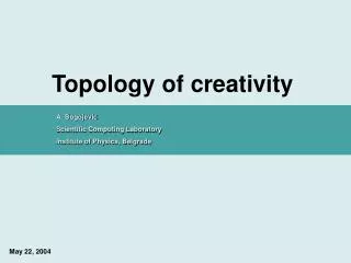 Topology of creativity