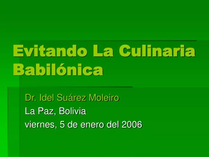 evitando la culinaria babil nica