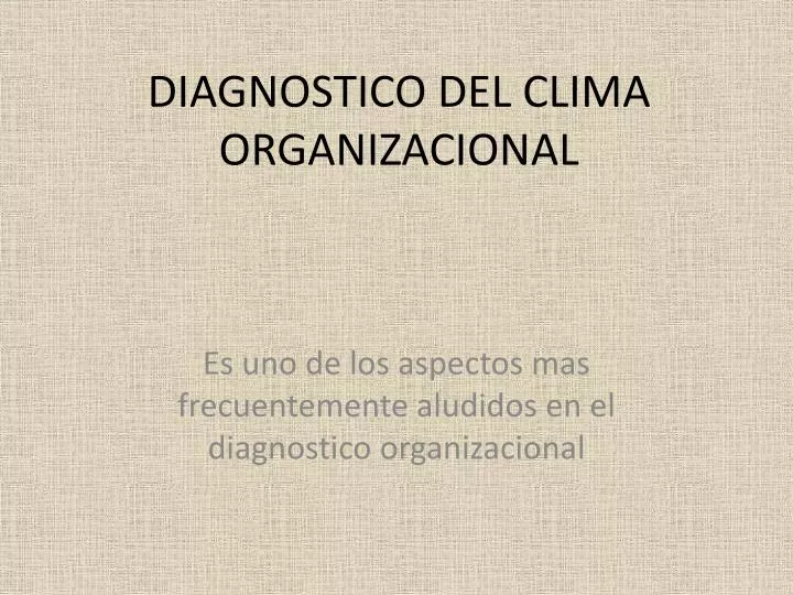 diagnostico del clima organizacional
