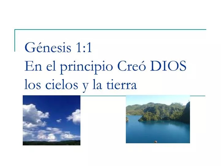 g nesis 1 1 en el principio cre dios los cielos y la tierra
