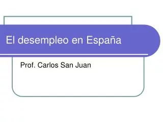 el desempleo en espa a