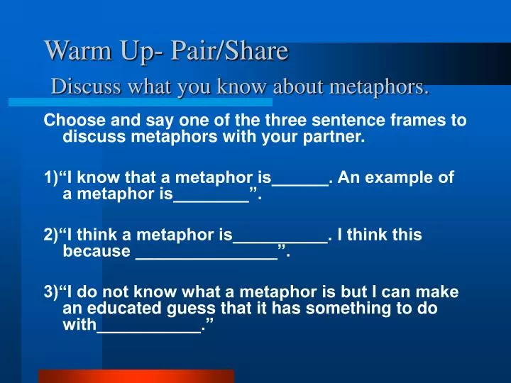 warm up pair share discuss what you know about metaphors