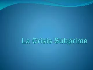 la crisis subprime