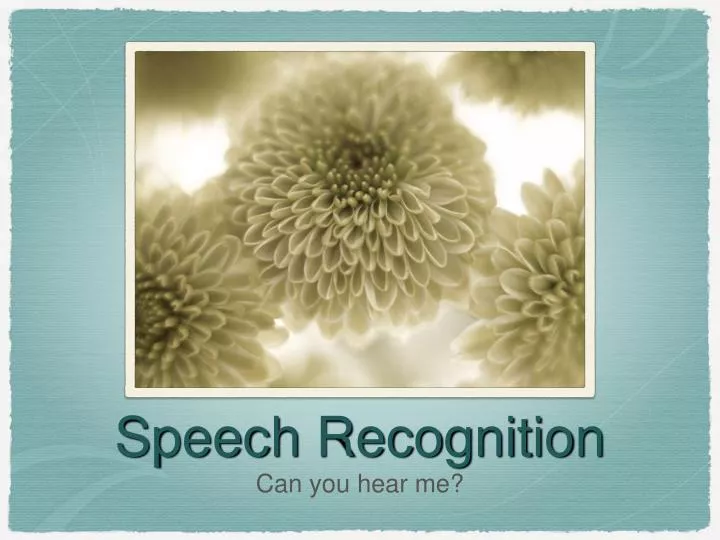 speech recognition