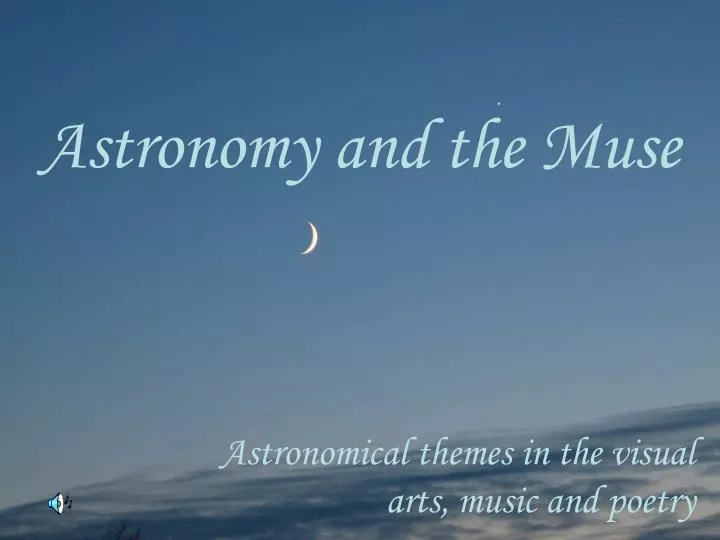 astronomy and the muse