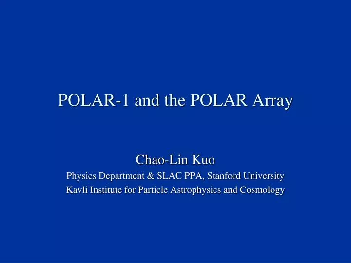 polar 1 and the polar array