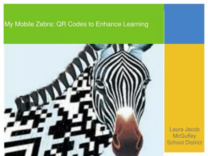 my mobile zebra qr codes to enhance learning