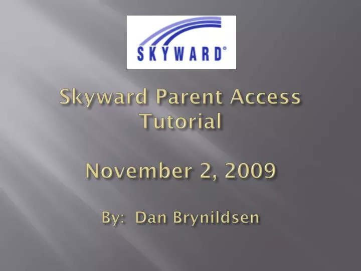 skyward parent access tutorial november 2 2009 by dan brynildsen