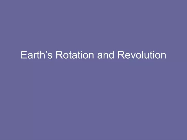 earth s rotation and revolution