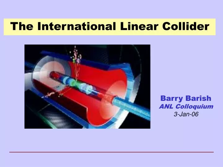 the international linear collider