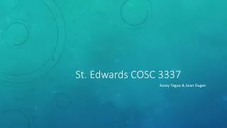 St. Edwards COSC 3337