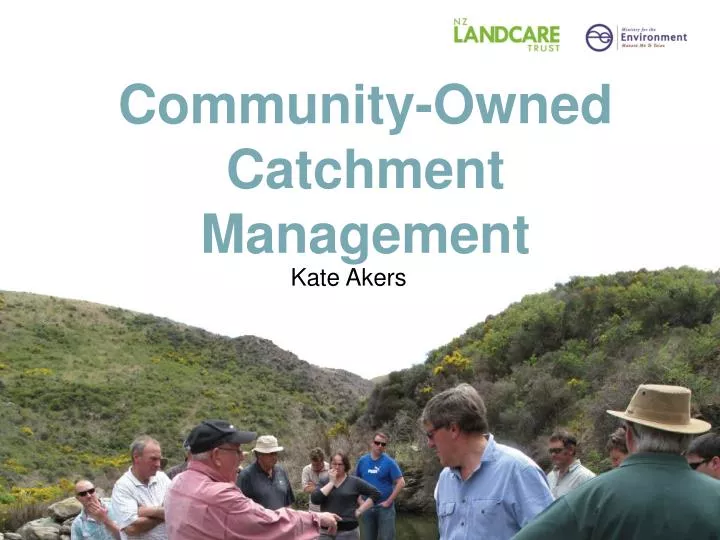 community owned catchment management
