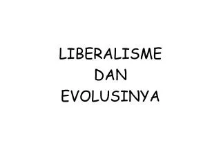 liberalisme dan evolusinya