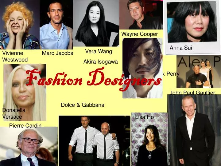 fashion designers