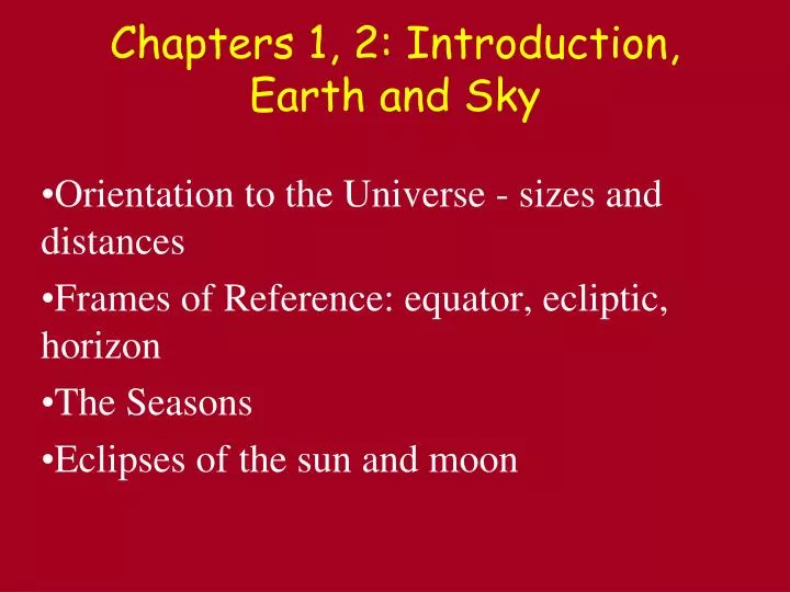chapters 1 2 introduction earth and sky