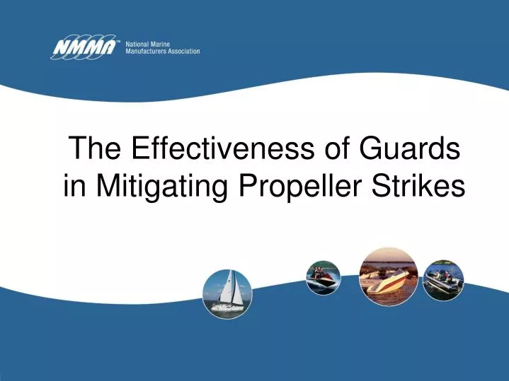 the effectiveness of guards in mitigating propeller strikes