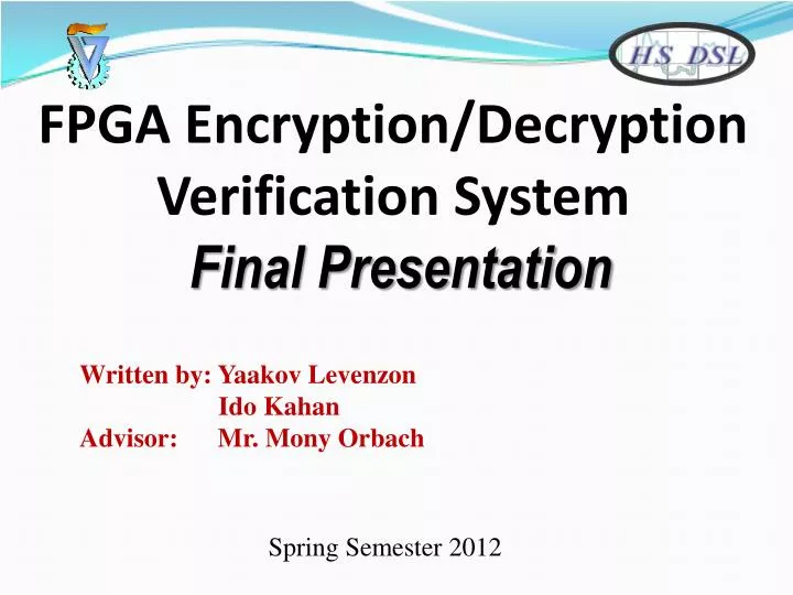 fpga encryption decryption verification system final presentation